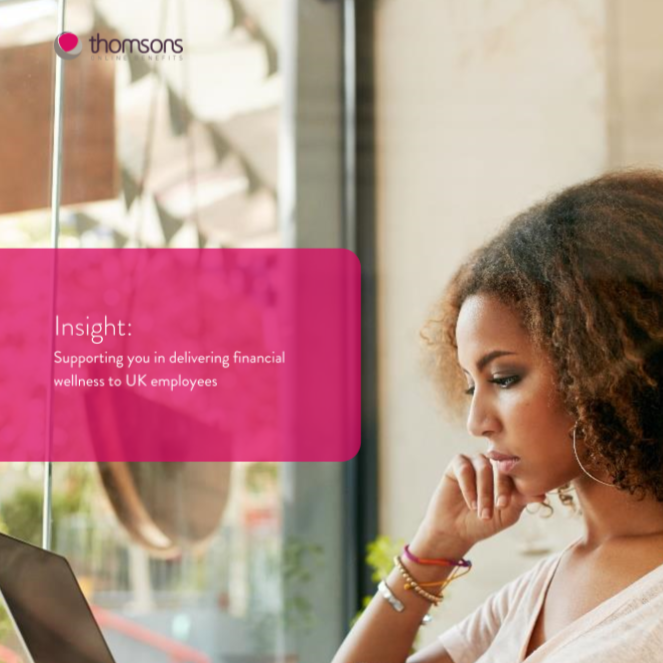 White paper: Insight: Supporting you in delivering financial wellness to UK employees 1