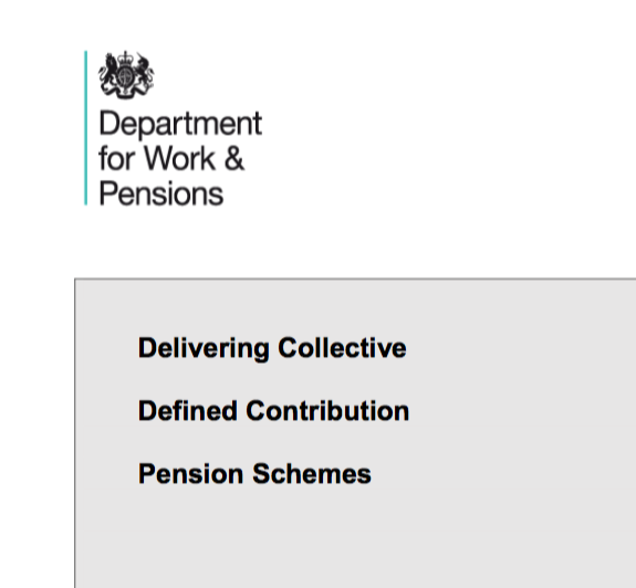 Whitepaper response: Delivering collective DC pension schemes 1