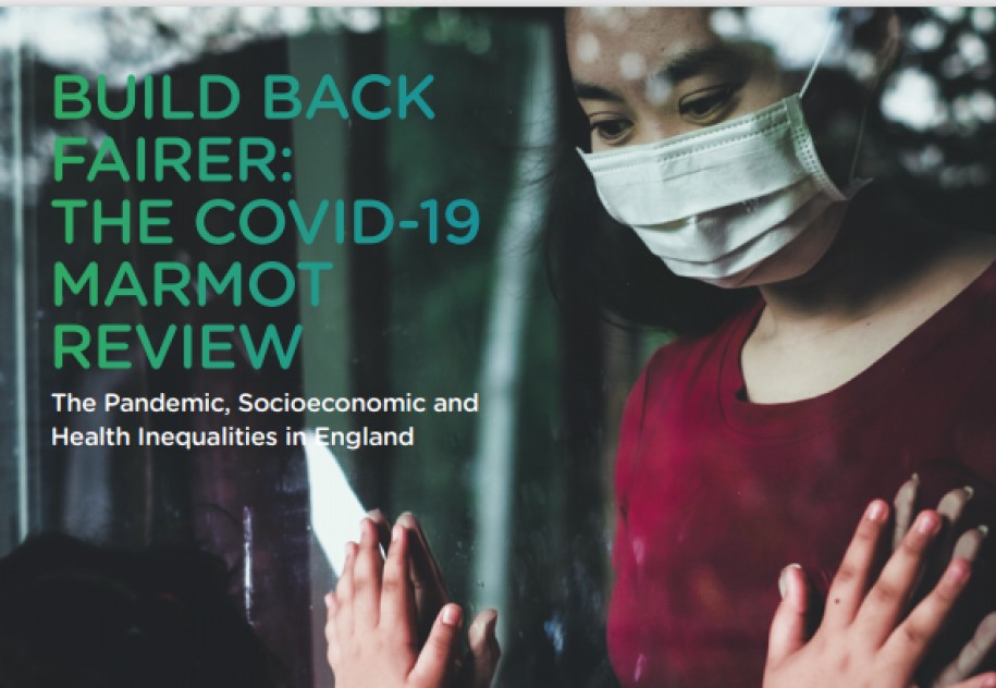 Report: Build Back Fairer: The Covid-19 Marmot Review 1