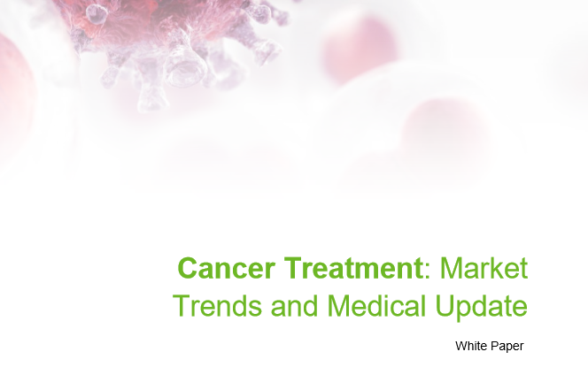 White paper: Cancer Treatment: Market Trends and Medical Update 1
